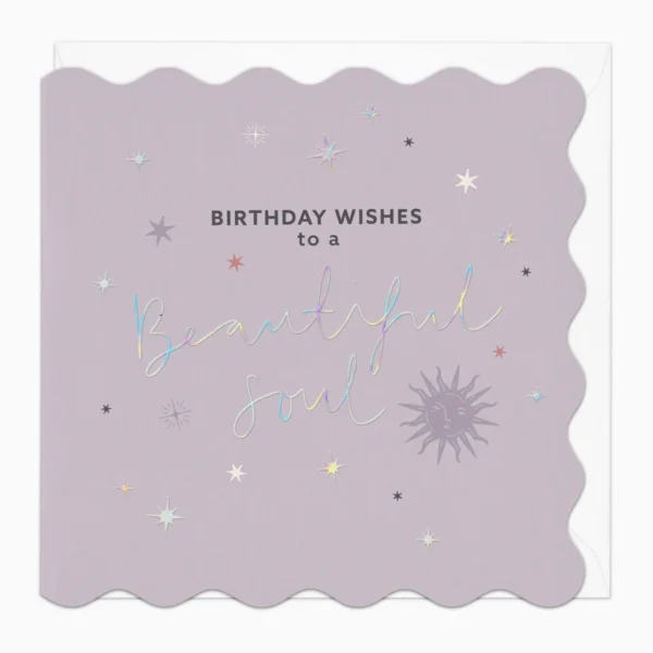 Поздравителна картичка "Birthday wishes to a beautiful soul"